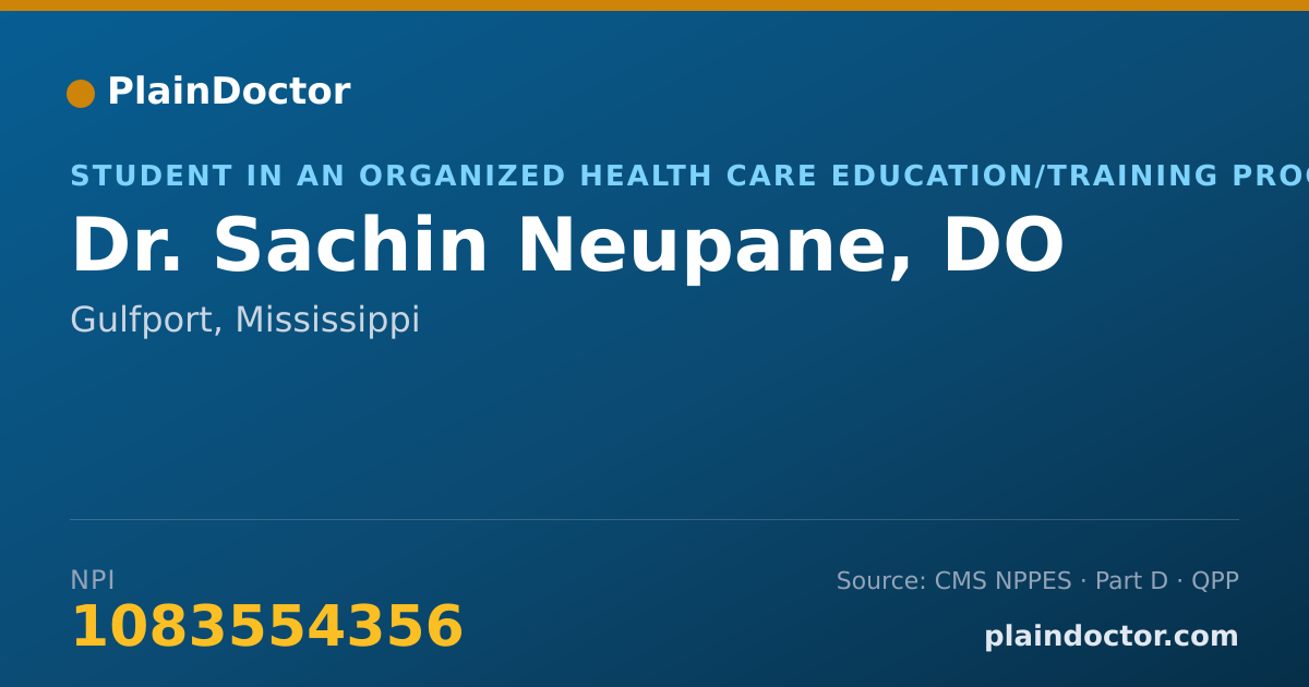 Shareable card for Sachin Neupane, DO - Student in an Organized Health Care Education/Training Program, Gulfport, MS