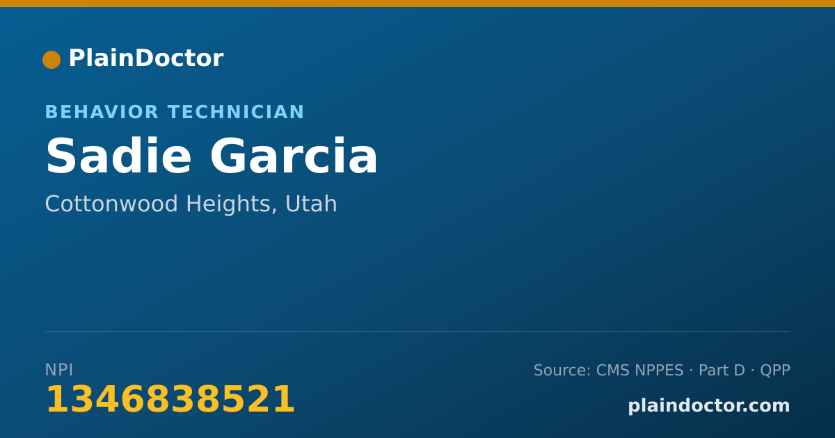 Shareable card for Sadie Garcia - Behavior Technician, Cottonwood Heights, UT
