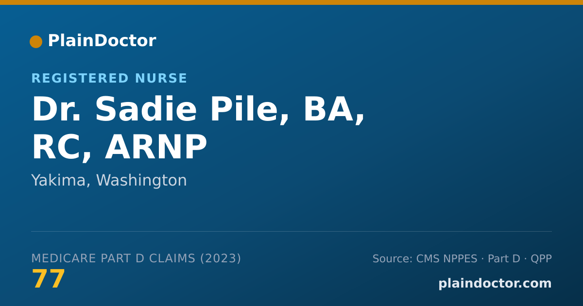 Shareable card for Sadie Pile, BA, RC, ARNP - Registered Nurse, Yakima, WA