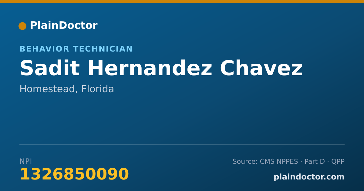Shareable card for Sadit Hernandez Chavez - Behavior Technician, Homestead, FL