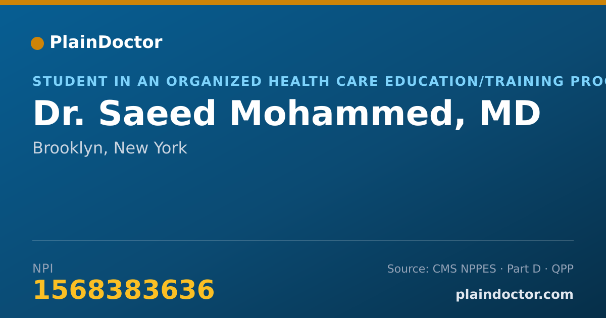 Shareable card for Saeed Mohammed, MD - Student in an Organized Health Care Education/Training Program, Brooklyn, NY