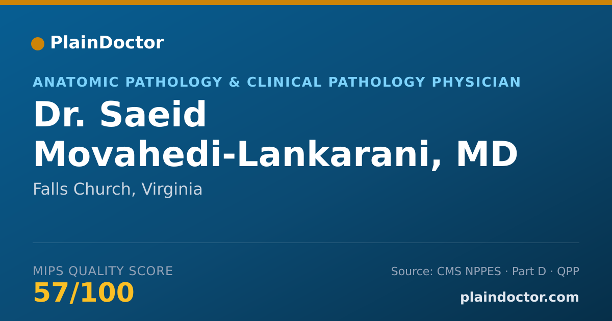 Shareable card for Saeid Movahedi-Lankarani, MD - Anatomic Pathology & Clinical Pathology Physician, Falls Church, VA