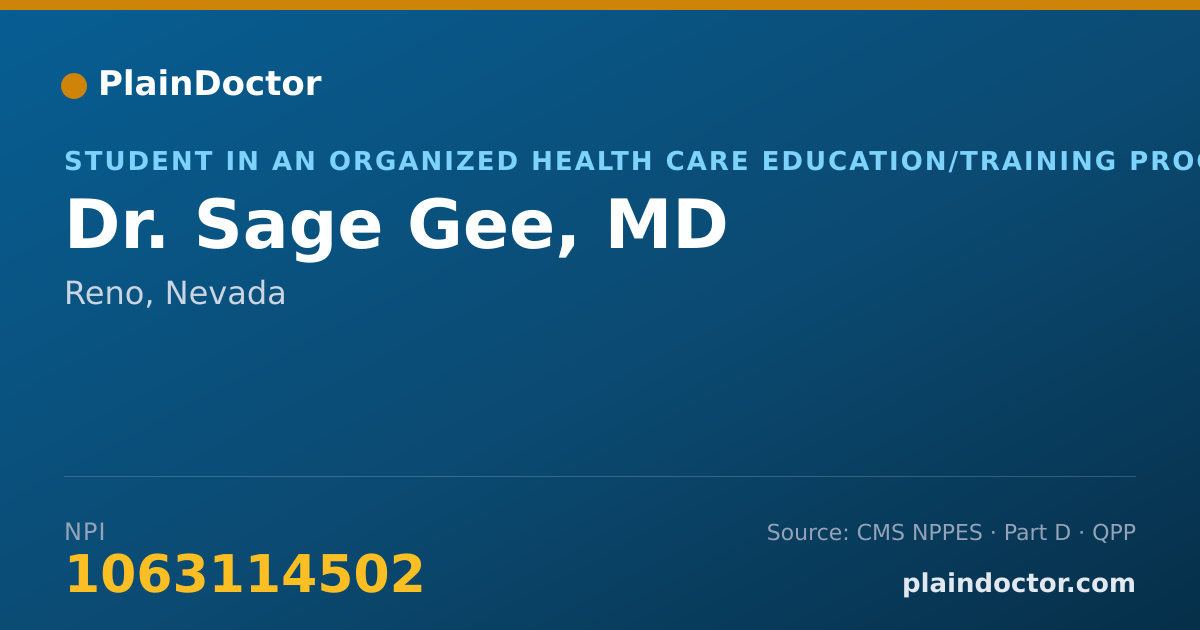 Shareable card for Sage Gee, MD - Student in an Organized Health Care Education/Training Program, Reno, NV