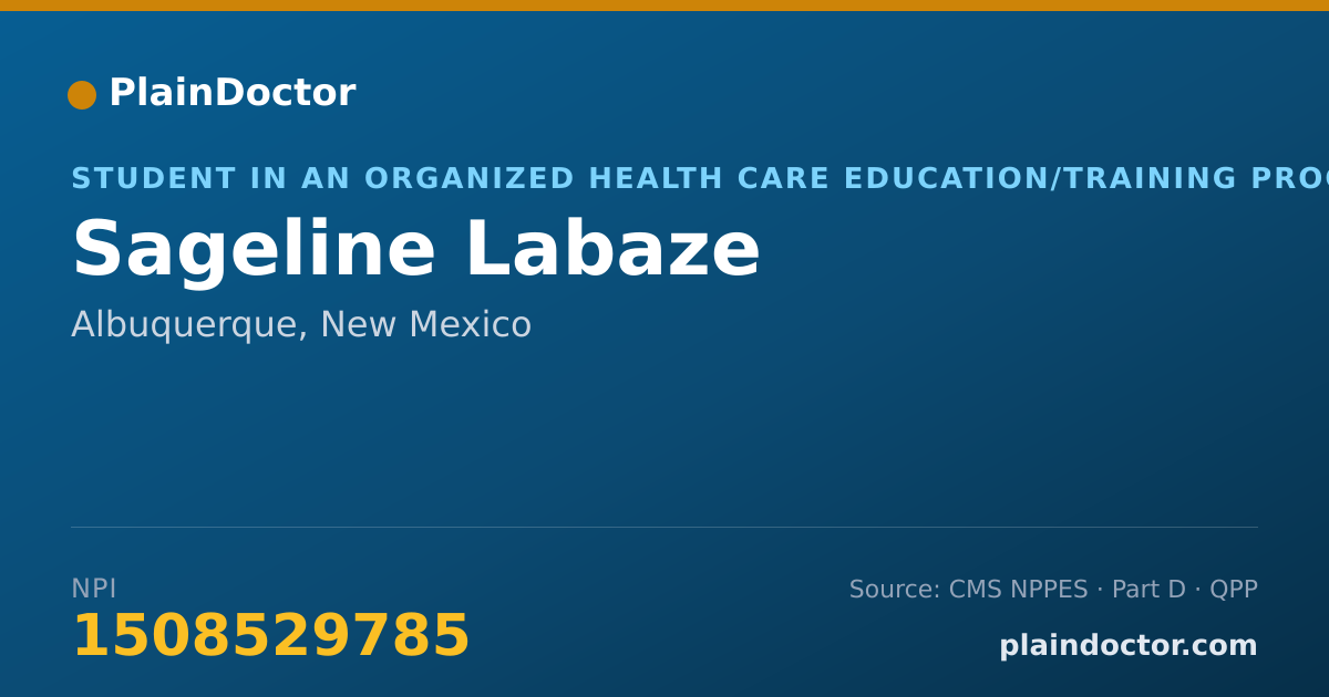 Shareable card for Sageline Labaze - Student in an Organized Health Care Education/Training Program, Albuquerque, NM