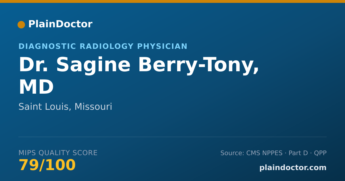 Shareable card for Sagine Berry-Tony, MD - Diagnostic Radiology Physician, Saint Louis, MO