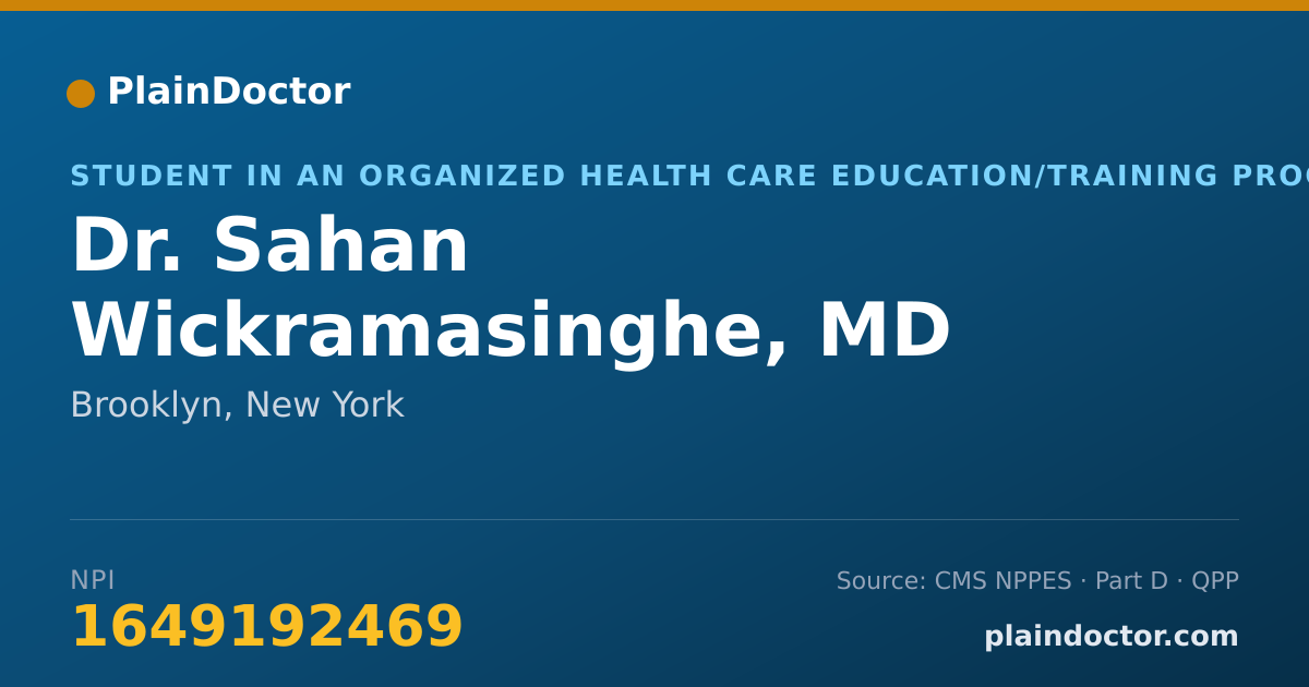 Shareable card for Sahan Wickramasinghe, MD - Student in an Organized Health Care Education/Training Program, Brooklyn, NY