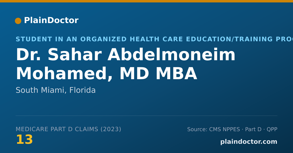 Shareable card for Sahar Abdelmoneim Mohamed, MD  MBA - Student in an Organized Health Care Education/Training Program, South Miami, FL
