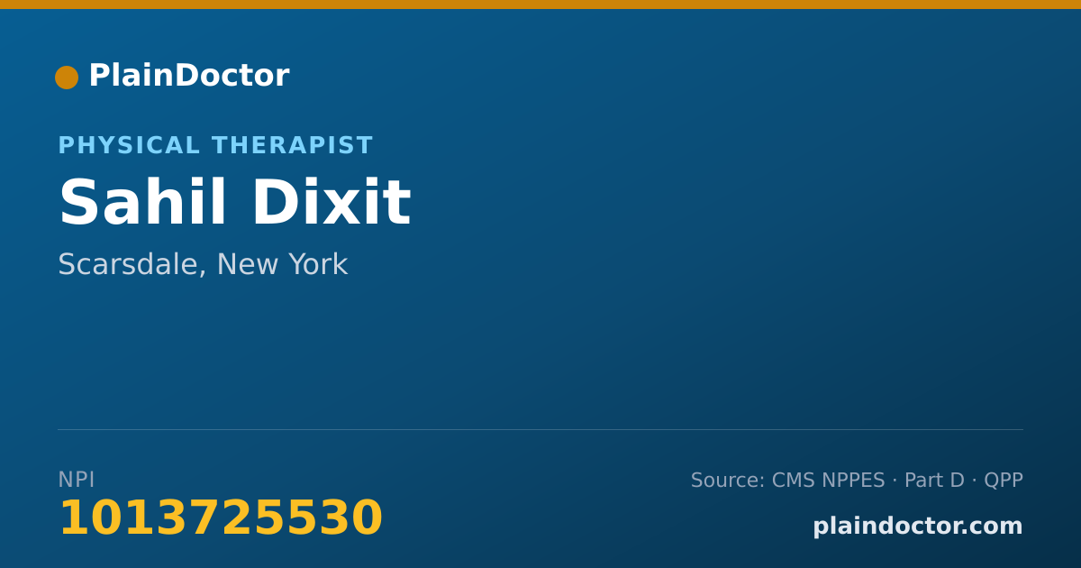 Shareable card for Sahil Dixit - Physical Therapist, Scarsdale, NY