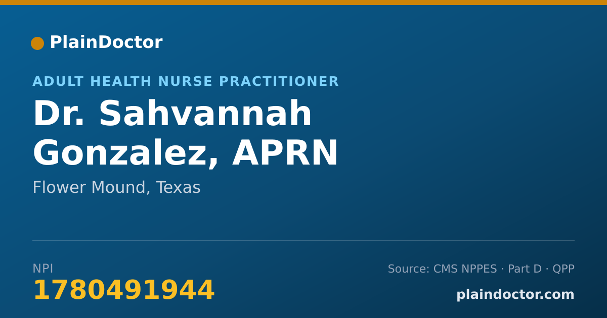 Shareable card for Sahvannah Gonzalez, APRN - Adult Health Nurse Practitioner, Flower Mound, TX