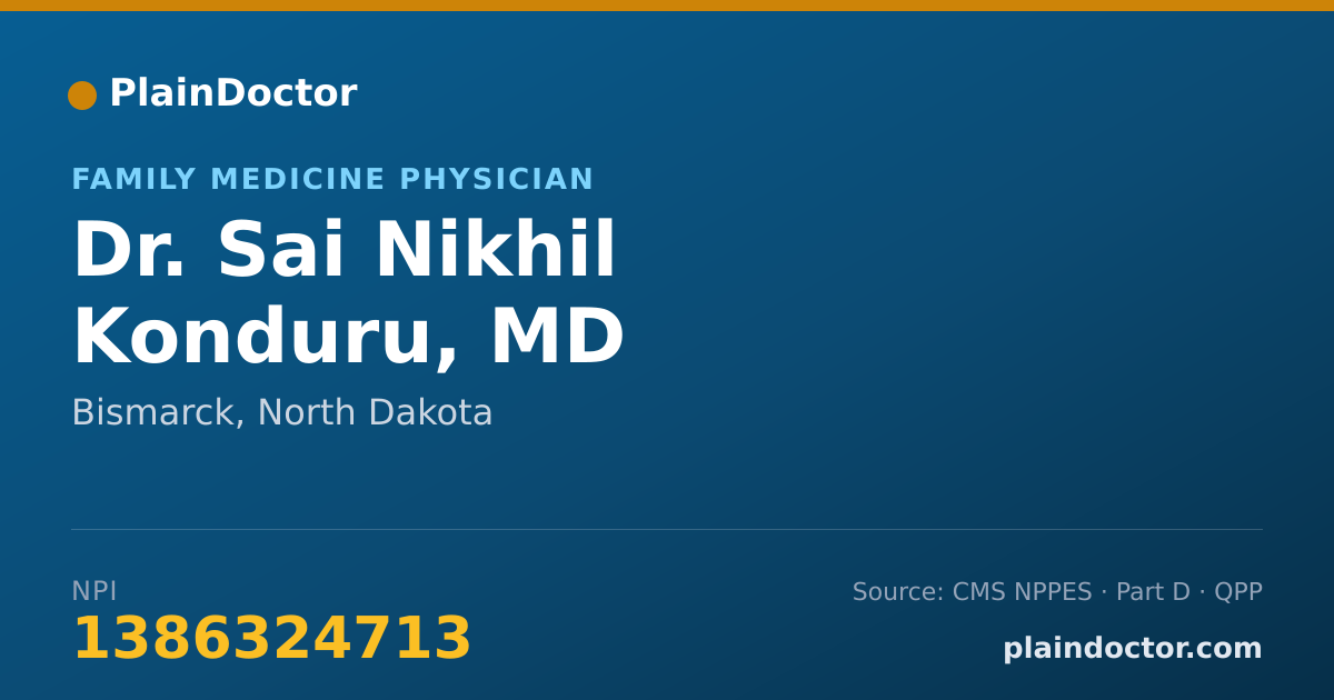 Shareable card for Sai Nikhil Konduru, MD - Family Medicine Physician, Bismarck, ND