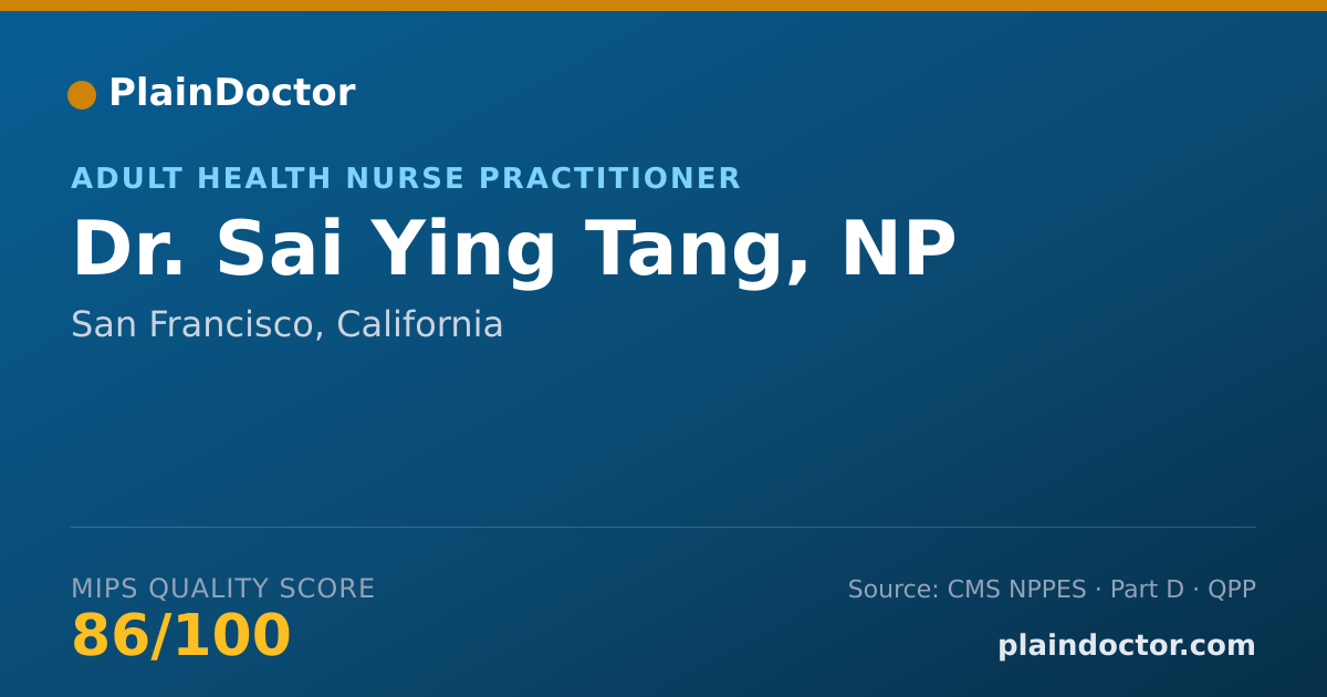 Shareable card for Sai Ying Tang, NP - Adult Health Nurse Practitioner, San Francisco, CA