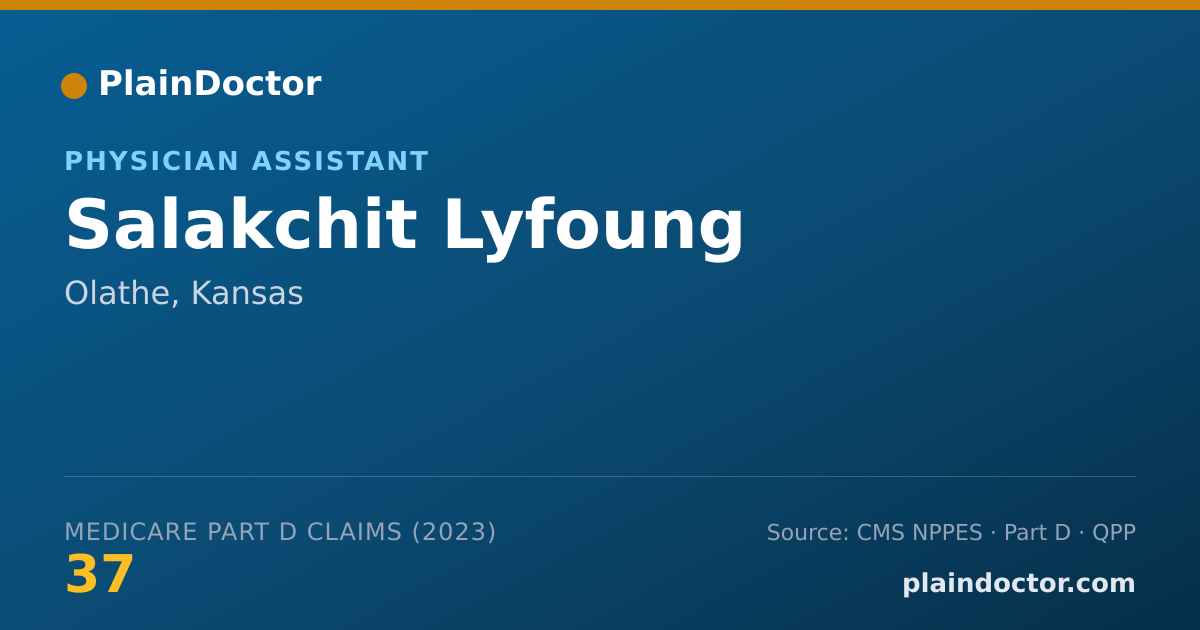 Shareable card for Salakchit Lyfoung - Physician Assistant, Olathe, KS