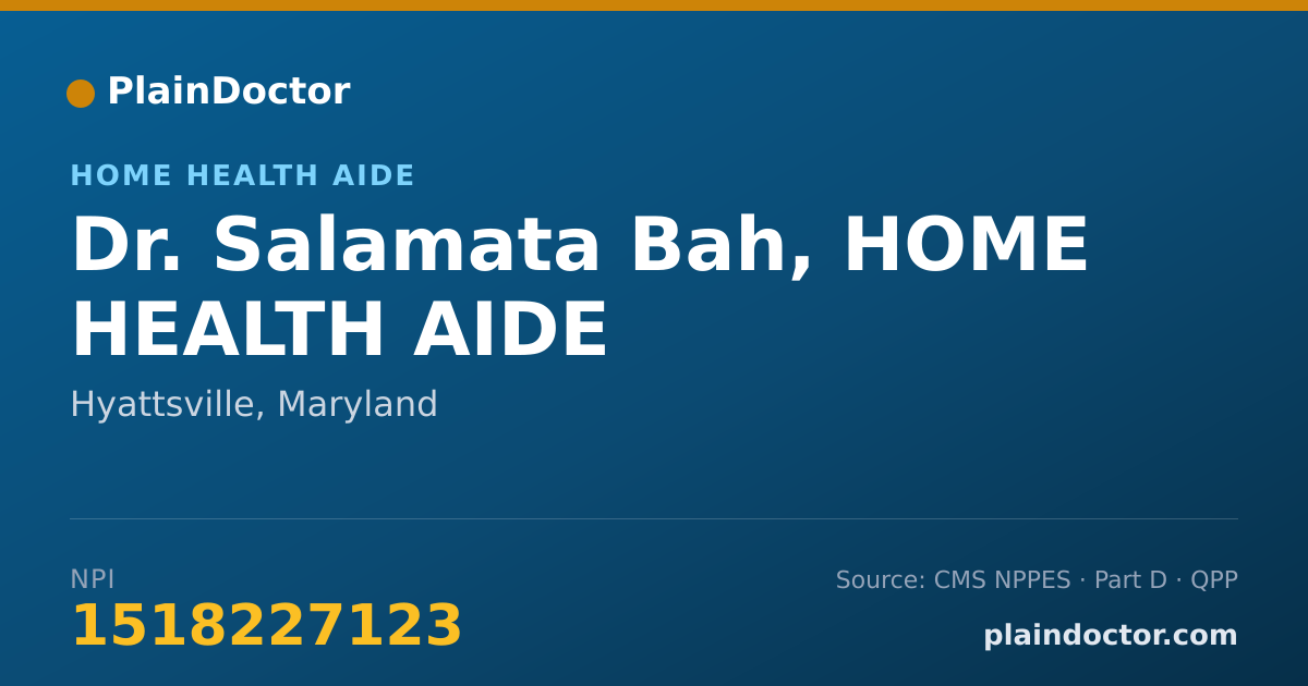 Shareable card for Salamata Bah, HOME HEALTH AIDE - Home Health Aide, Hyattsville, MD