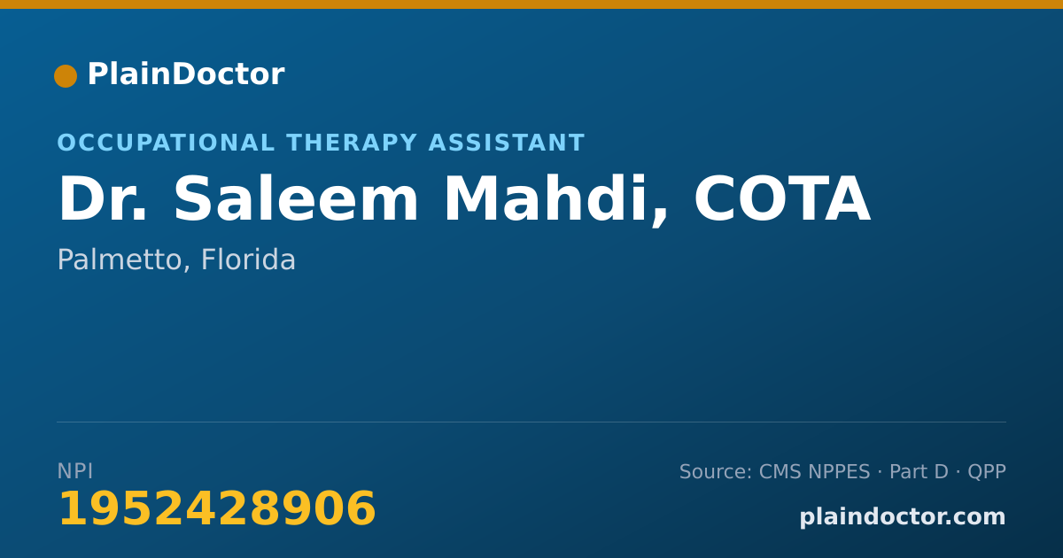 Shareable card for Saleem Mahdi, COTA - Occupational Therapy Assistant, Palmetto, FL