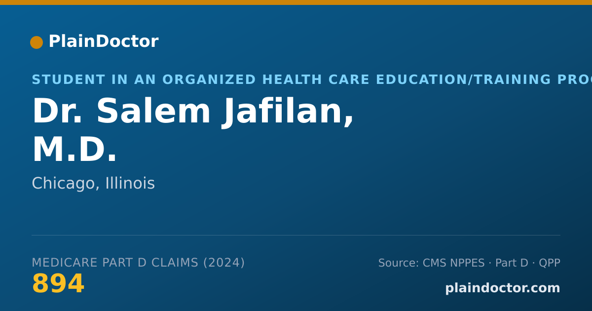 Shareable card for Salem Jafilan, M.D. - Student in an Organized Health Care Education/Training Program, Chicago, IL