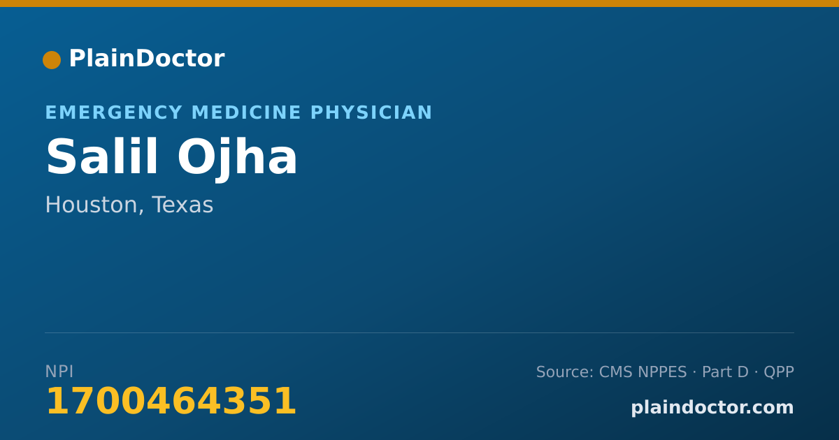 Shareable card for Salil Ojha - Emergency Medicine Physician, Houston, TX