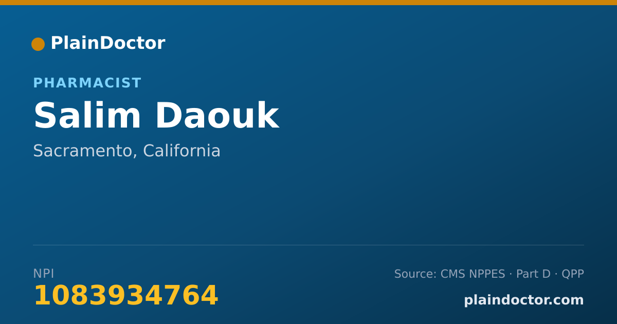Shareable card for Salim Daouk - Pharmacist, Sacramento, CA