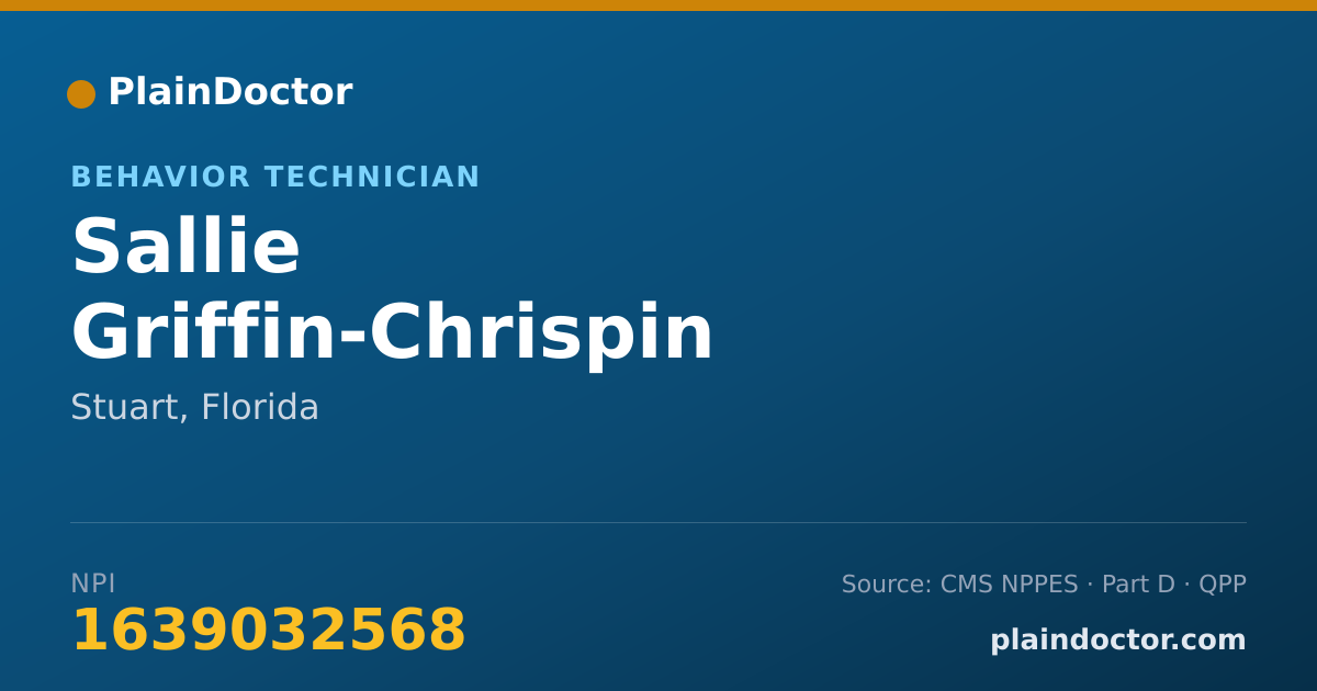 Shareable card for Sallie Griffin-Chrispin - Behavior Technician, Stuart, FL