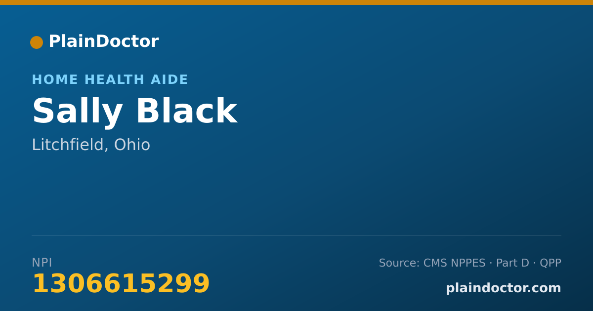 Shareable card for Sally Black - Home Health Aide, Litchfield, OH