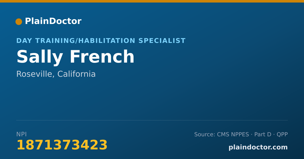 Shareable card for Sally French - Day Training/Habilitation Specialist, Roseville, CA