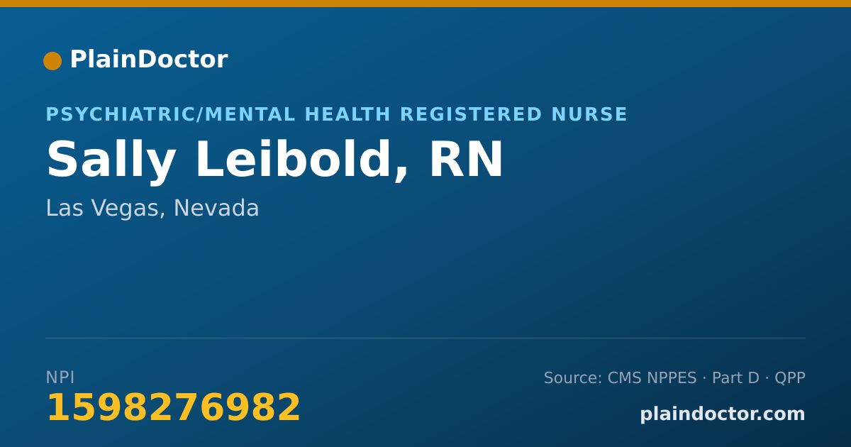 Shareable card for Sally Leibold, RN - Psychiatric/Mental Health Registered Nurse, Las Vegas, NV