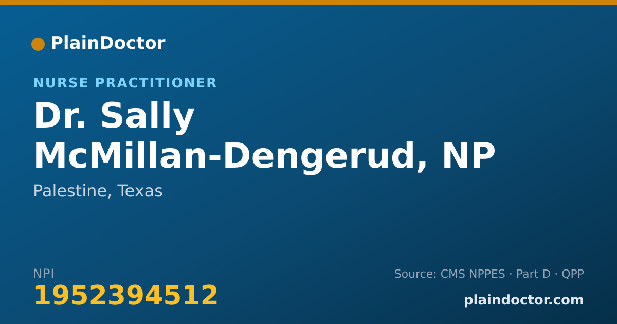Shareable card for Sally McMillan-Dengerud, NP - Nurse Practitioner, Palestine, TX