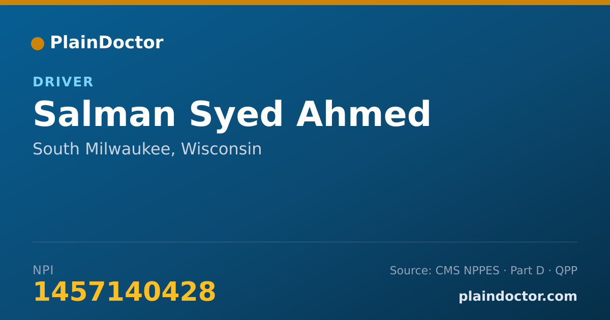 Shareable card for Salman Syed Ahmed - Driver, South Milwaukee, WI
