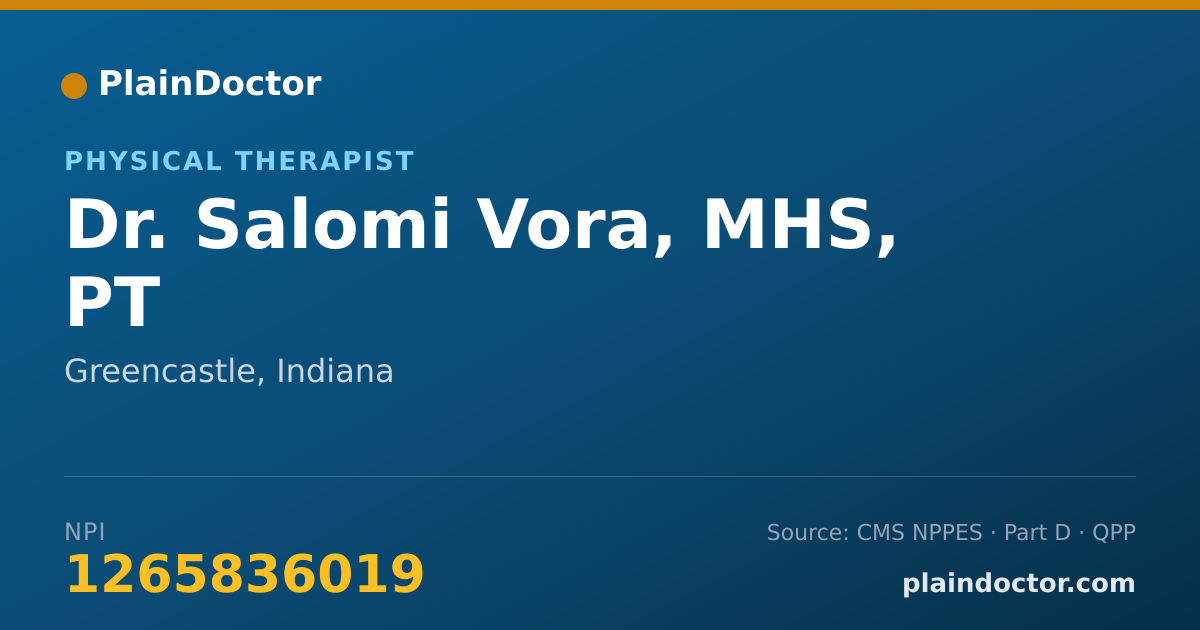 Shareable card for Salomi Vora, MHS, PT - Physical Therapist, Greencastle, IN
