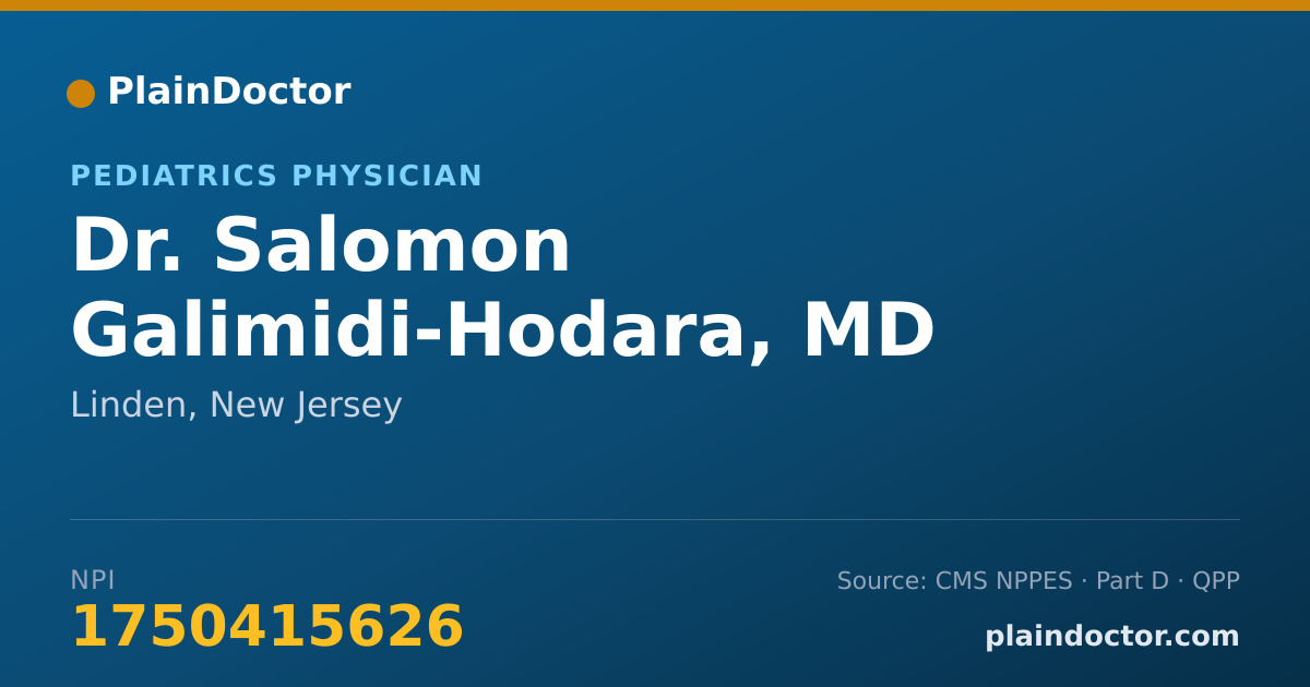 Shareable card for Salomon Galimidi-Hodara, MD - Pediatrics Physician, Linden, NJ