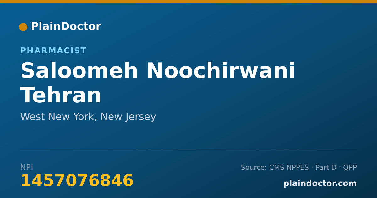 Shareable card for Saloomeh Noochirwani Tehran - Pharmacist, West New York, NJ