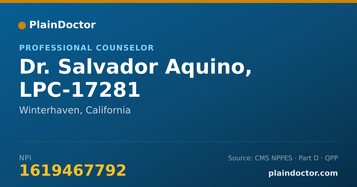 Shareable card for Salvador Aquino, LPC-17281 - Professional Counselor, Winterhaven, CA