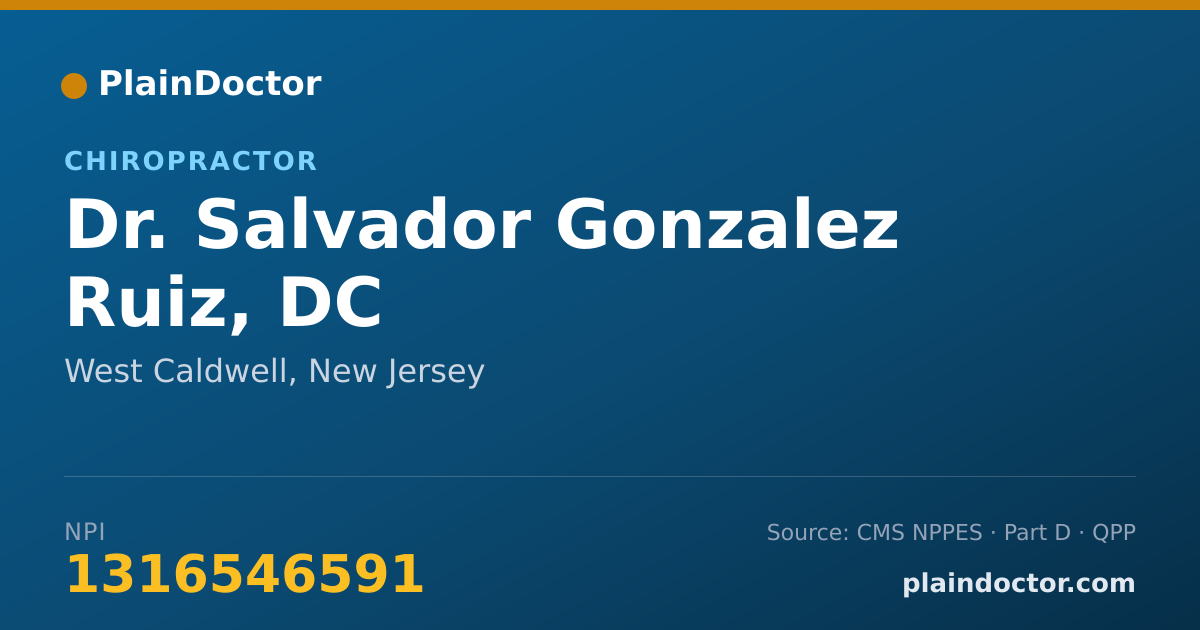 Shareable card for Salvador Gonzalez Ruiz, DC - Chiropractor, West Caldwell, NJ
