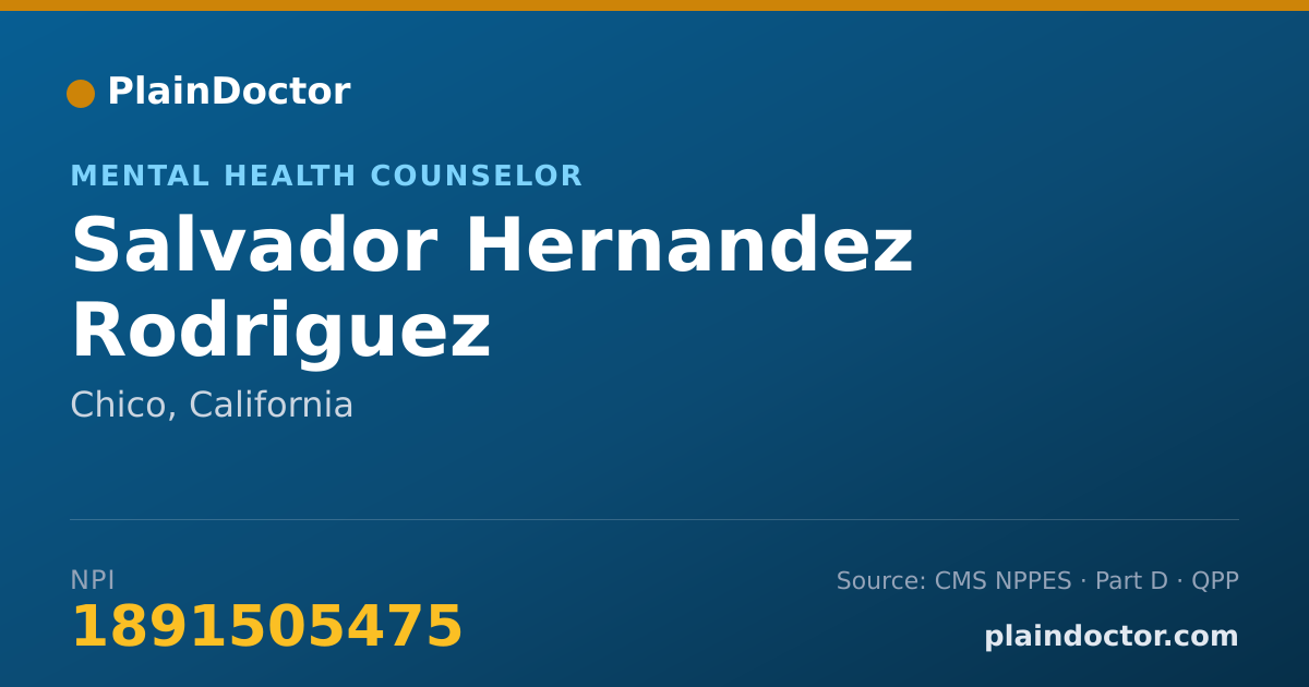 Shareable card for Salvador Hernandez Rodriguez - Mental Health Counselor, Chico, CA