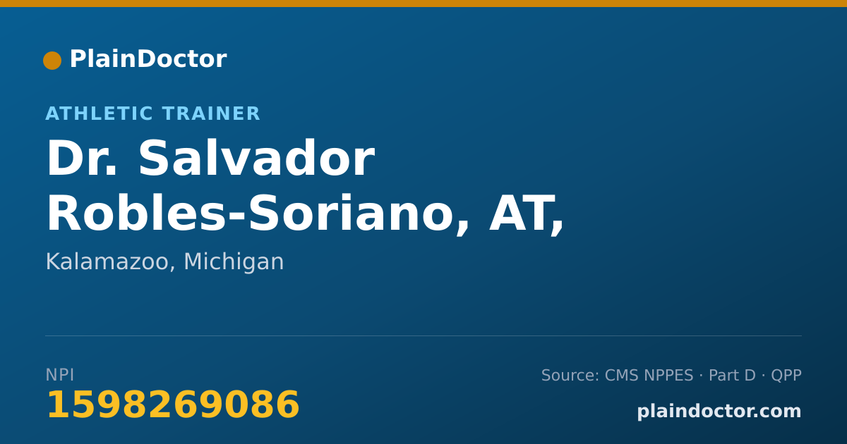 Shareable card for Salvador Robles-Soriano, AT, ATC - Athletic Trainer, Kalamazoo, MI