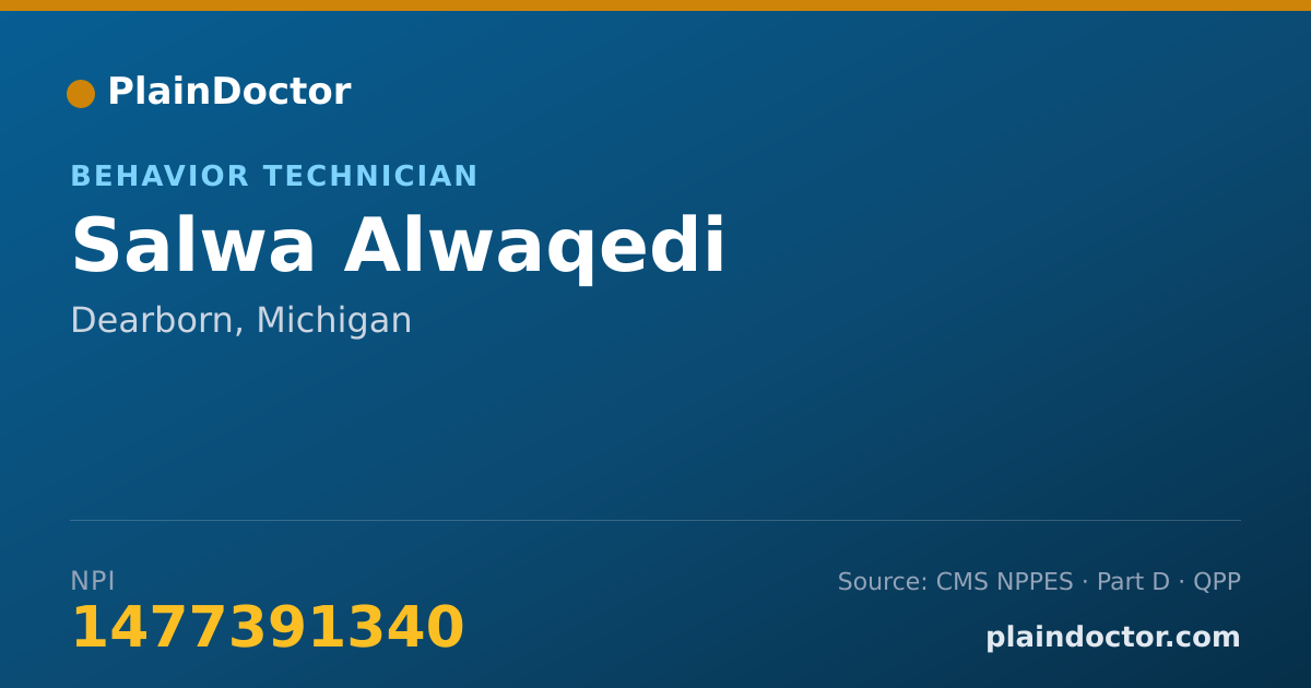 Shareable card for Salwa Alwaqedi - Behavior Technician, Dearborn, MI