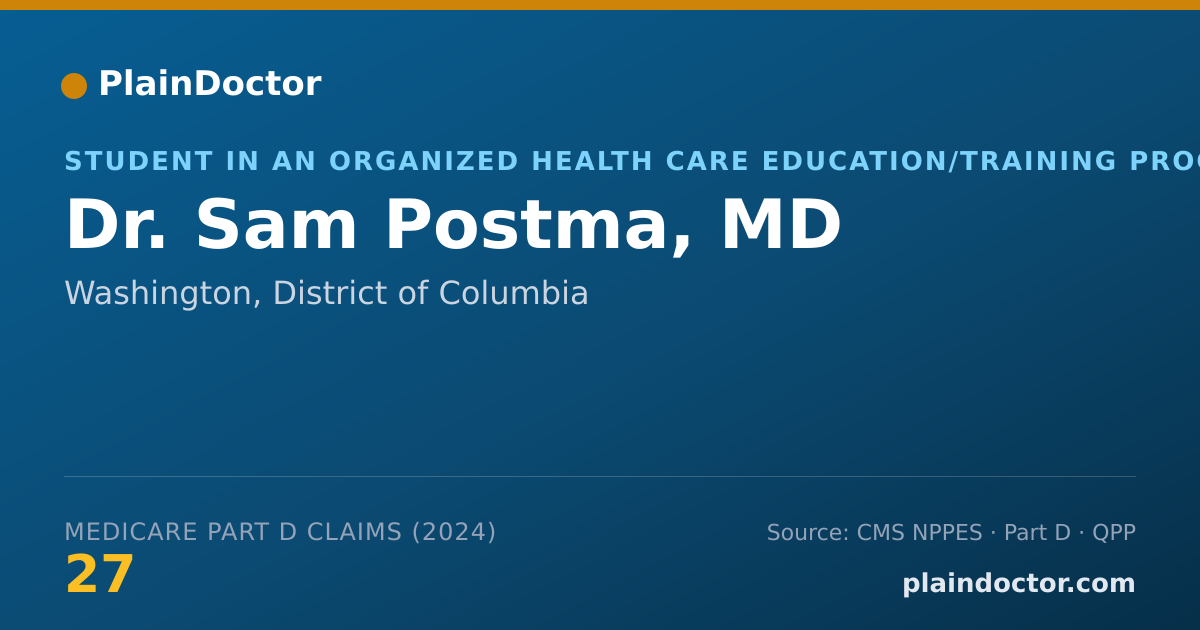 Shareable card for Sam Postma, MD - Student in an Organized Health Care Education/Training Program, Washington, DC