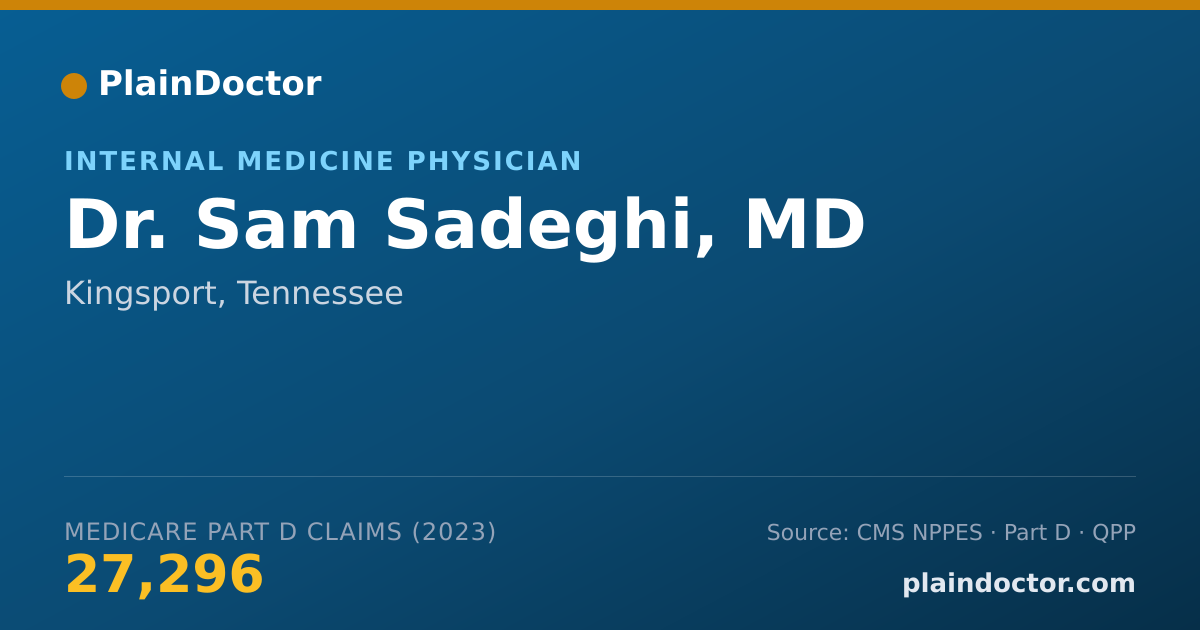 Shareable card for Sam Sadeghi, MD - Internal Medicine Physician, Kingsport, TN