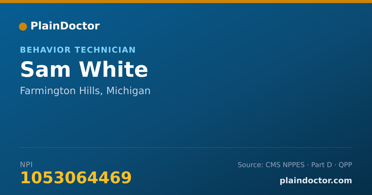 Shareable card for Sam White - Behavior Technician, Farmington Hills, MI
