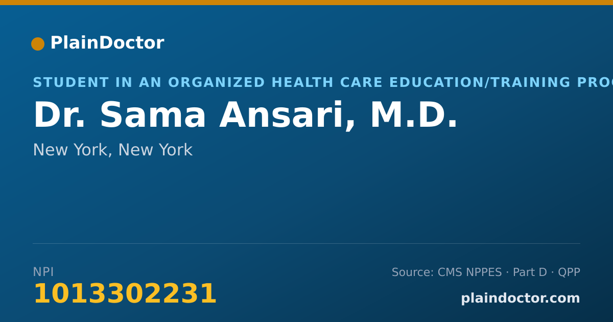 Shareable card for Sama Ansari, M.D. - Student in an Organized Health Care Education/Training Program, New York, NY