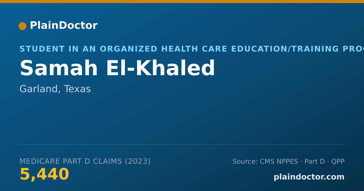 Shareable card for Samah El-Khaled - Student in an Organized Health Care Education/Training Program, Garland, TX