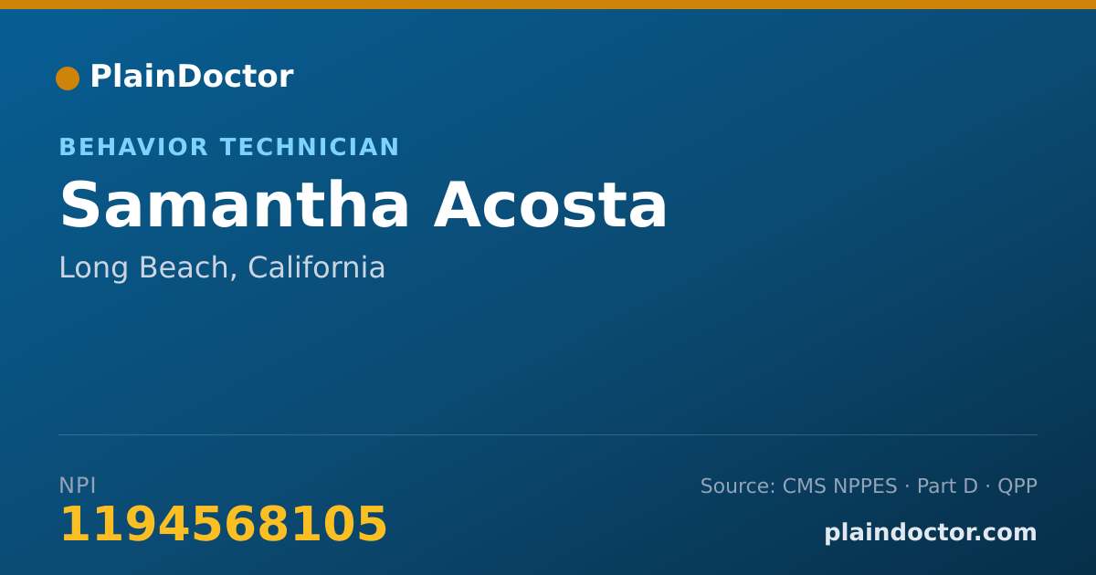 Shareable card for Samantha Acosta - Behavior Technician, Long Beach, CA