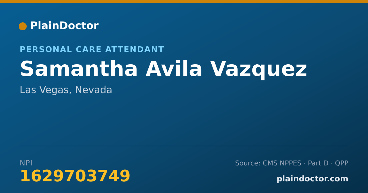 Shareable card for Samantha Avila Vazquez - Personal Care Attendant, Las Vegas, NV
