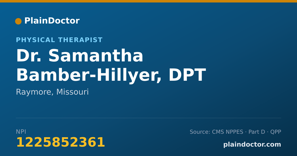Shareable card for Samantha Bamber-Hillyer, DPT - Physical Therapist, Raymore, MO