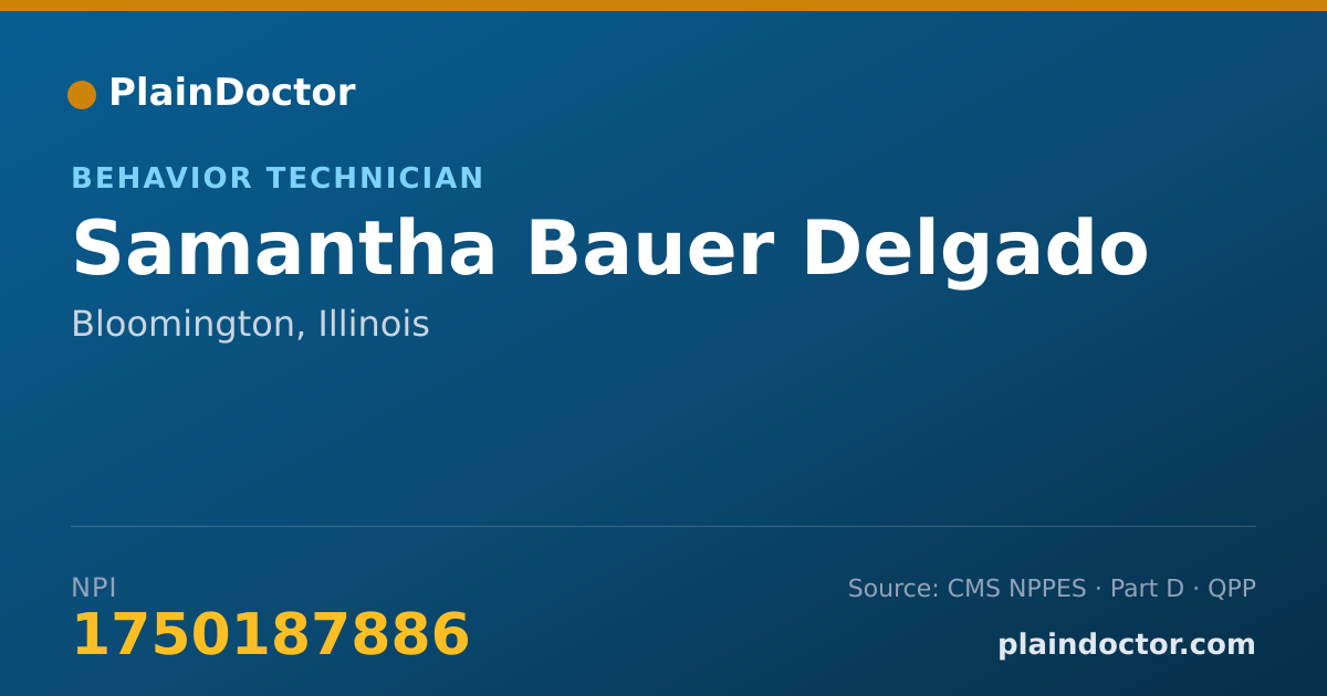 Shareable card for Samantha Bauer Delgado - Behavior Technician, Bloomington, IL