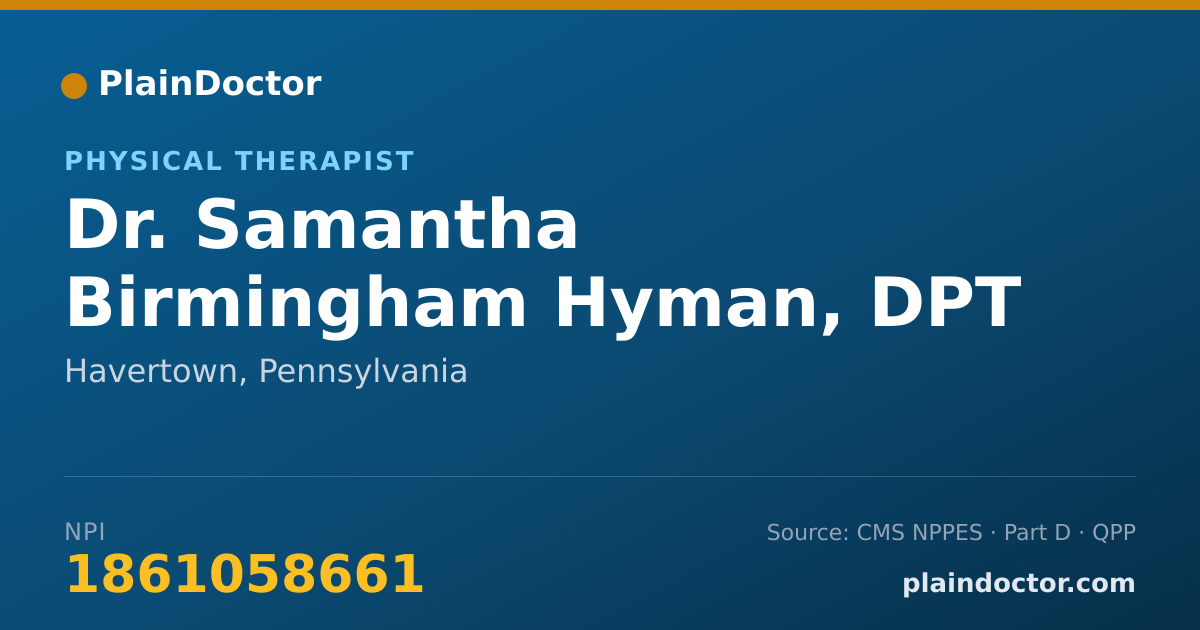Shareable card for Samantha Birmingham Hyman, DPT - Physical Therapist, Havertown, PA