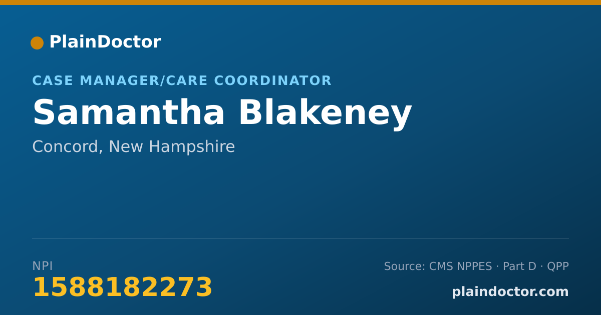 Shareable card for Samantha Blakeney - Case Manager/Care Coordinator, Concord, NH