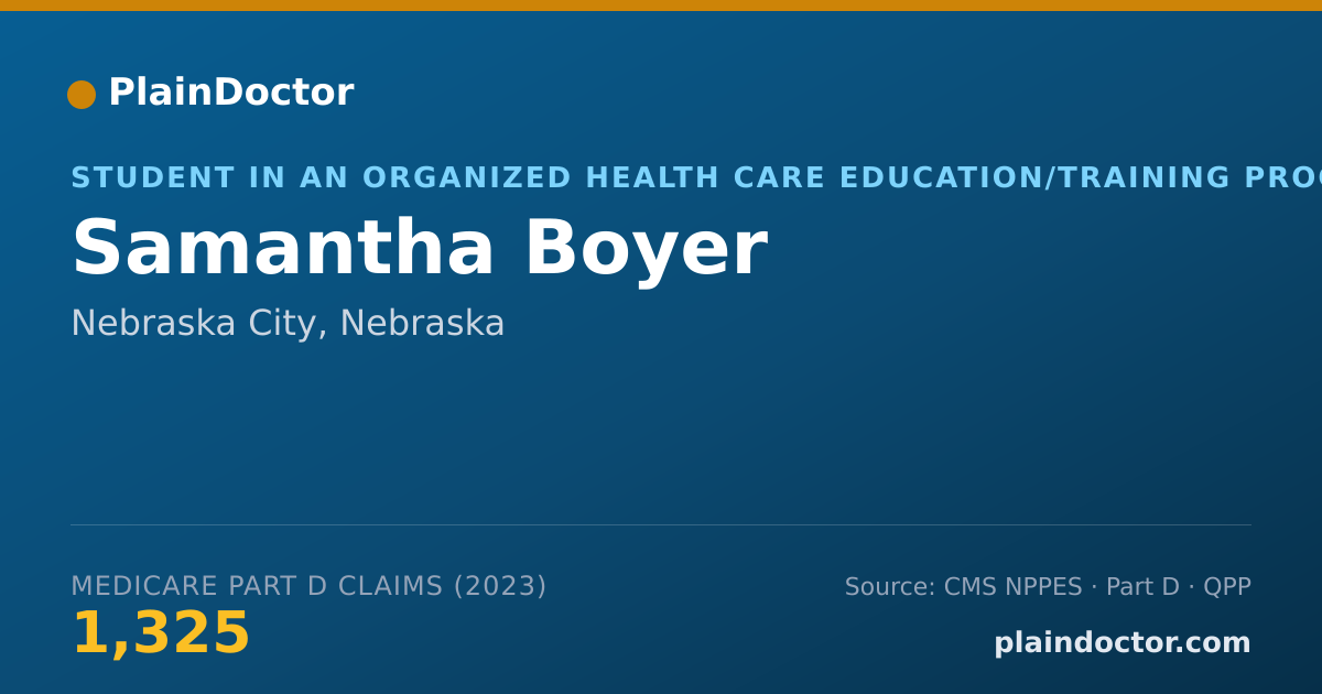 Shareable card for Samantha Boyer - Student in an Organized Health Care Education/Training Program, Nebraska City, NE