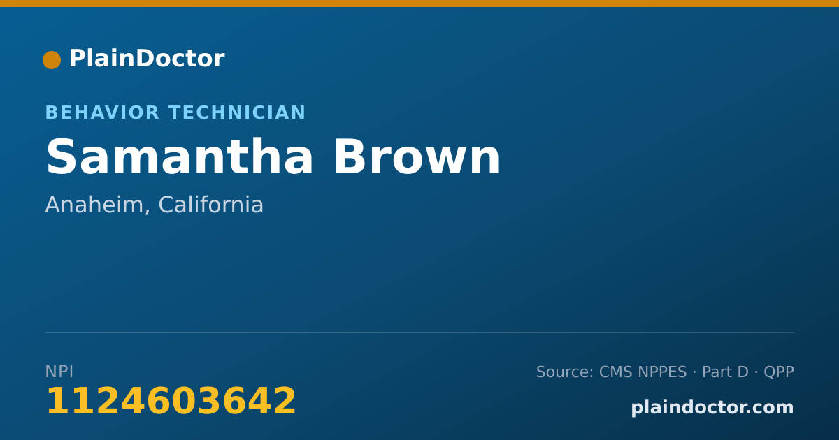 Shareable card for Samantha Brown - Behavior Technician, Anaheim, CA