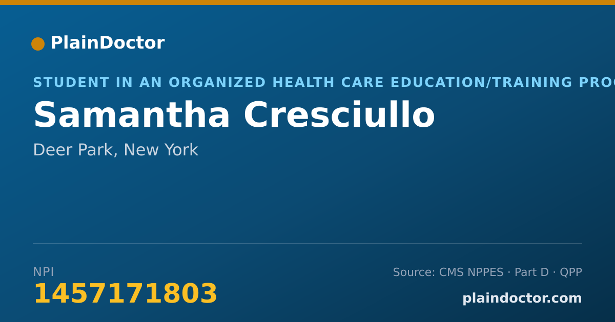 Shareable card for Samantha Cresciullo - Student in an Organized Health Care Education/Training Program, Deer Park, NY