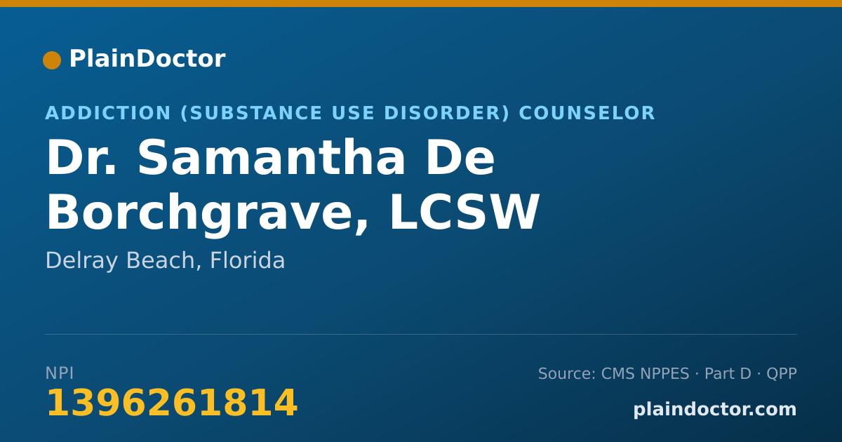 Shareable card for Samantha De Borchgrave, LCSW - Addiction (Substance Use Disorder) Counselor, Delray Beach, FL